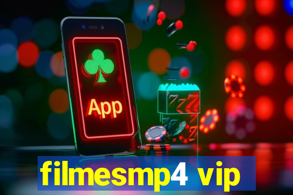 filmesmp4 vip